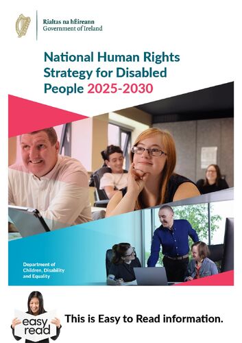 National_Human_Rights_Strategy_for_Disabled_People_2025-2030_Easy-to-Read_Fin